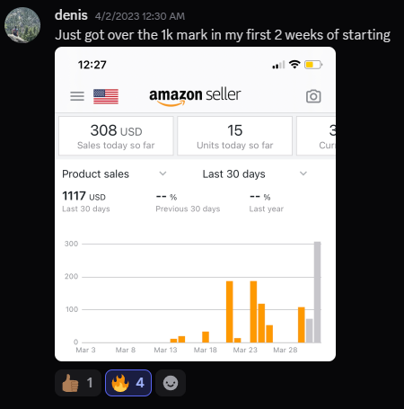 Denis - $1K in first 2 weeks